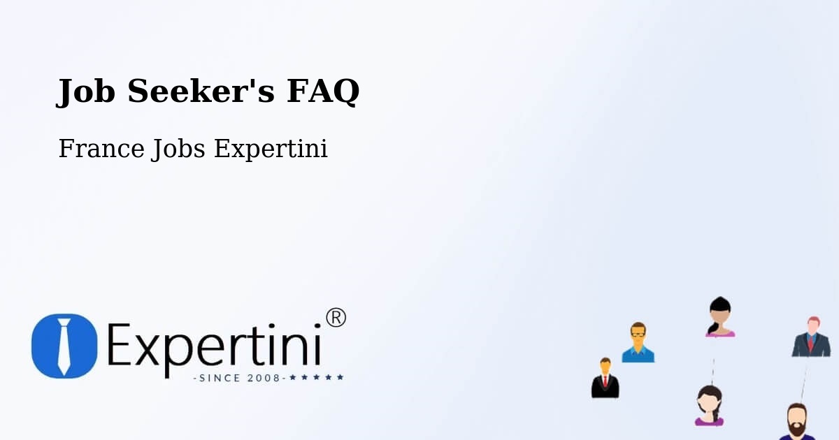 Job Seeker FAQ – Billère - France Jobs Expertini